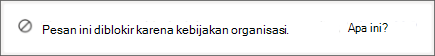 Pesan sistem Teams yang diterima penerima ketika seseorang mengirimi mereka pesan yang diblokir oleh kebijakan pencegahan kehilangan data organisasi