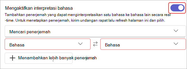 Cuplikan layar memperlihatkan pengaturan interpretasi bahasa dalam opsi rapat.