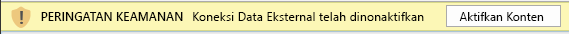 Peringatan Koneksi Data Eksternal di Excel