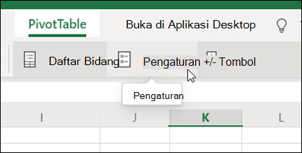 Tombol Pengaturan pada tab PivotTable di Excel untuk web