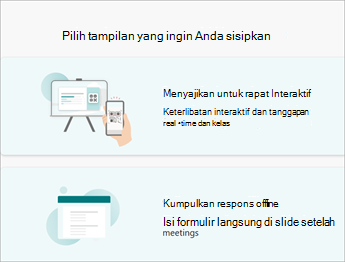 Pilih tampilan yang ingin Anda sisipkan