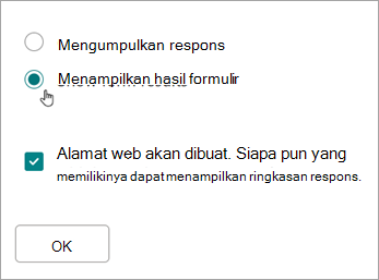 Pilih Tampilkan hasil formulir