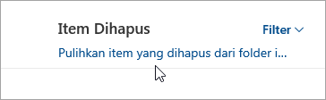 Cuplikan layar dari tombol untuk memulihkan item yang dihapus dari folder ini