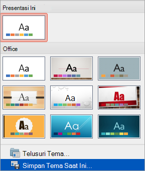 Memperlihatkan opsi Simpan Tema Saat Ini pada menu Lainnya