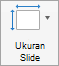 Memperlihatkan tombol Ukuran Slide
