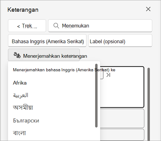 Cuplikan layar memperlihatkan menu menurun terjemahkan keterangan di panel Keterangan.