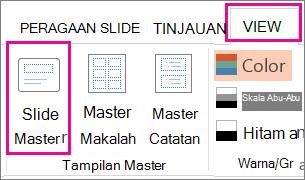 Pada tab Tampilan, klik Master Slide