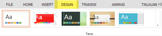 Tema Desain berada di tab Desain di pita