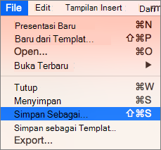 Memperlihatkan Menu Simpan Sebagai File > di PowerPoint 2016 untuk Mac.