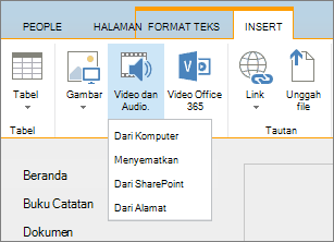 Cuplikan layar pita SharePoint Online. Pilih tab Sisipkan lalu pilih Video dan Audio untuk menentukan apakah akan menambahkan file dari komputer, lokasi SharePoint, alamat web, atau melalui kode semat.