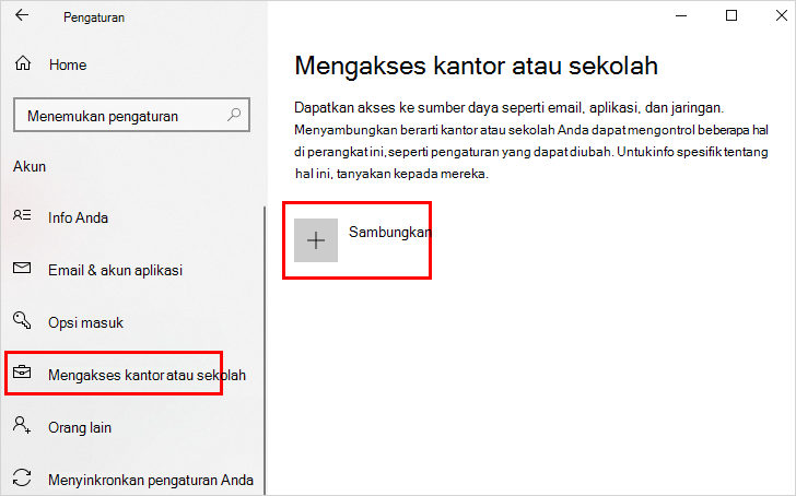 Mengakses tautan kantor atau sekolah dan Menyambungkan