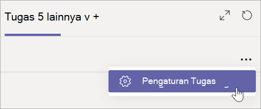 Pilih Pengaturan Tugas di tab Tugas.
