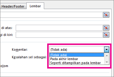 Pada tab Lembar, pilih sebuah opsi di bawah Komentar