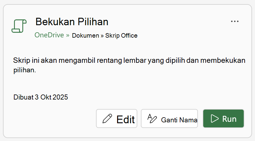 Pilih Jalankan di kartu Skrip Office untuk menjalankan skrip.