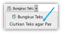 Cuplikan layar memperlihatkan tombol Menciutkan Teks agar Pas pada pita.