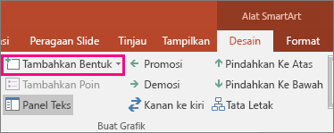 Memperlihatkan tombol Tambahkan Bentuk di alat SmartArt