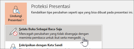 Menu Lindungi Presentasi dengan Read-Only Selalu Terbuka dipilih