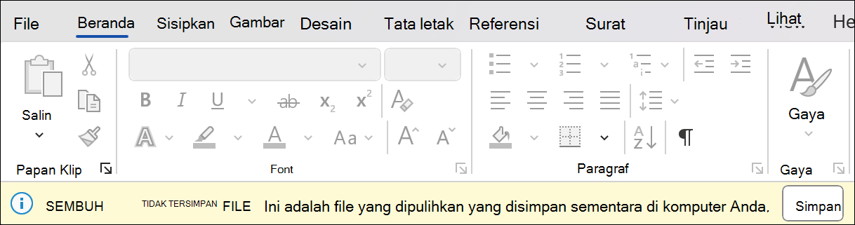 Cuplikan layar pemulihan sesi di Word yang menyatakan Pulihkan file yang belum disimpan: ini adalah file yang dipulihkan yang disimpan sementara di komputer Anda. Di sampingnya terdapat tombol simpan.