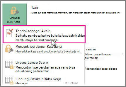 Pilih Tandai sebagai akhir di bawah Proteksi Buku Kerja