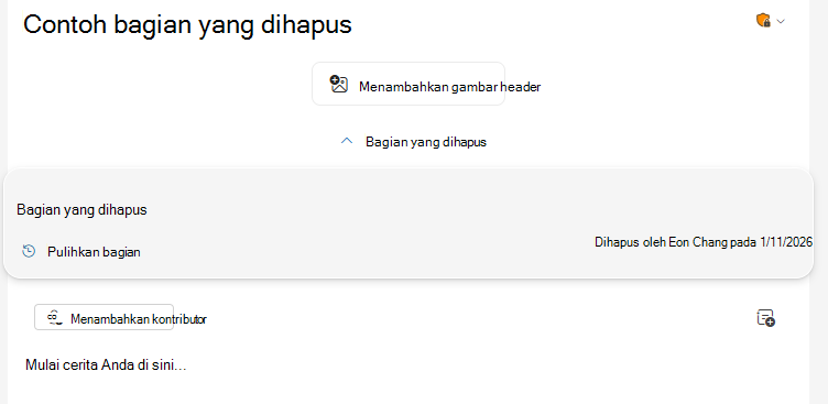Tombol alih Bagian yang Dihapus ditemukan di bagian atas edisi