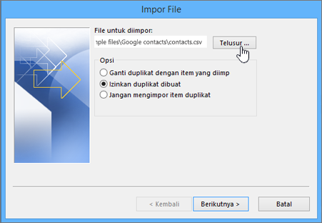 Telusuri ke file csv kontak dan pilih cara menangani kontak duplikat