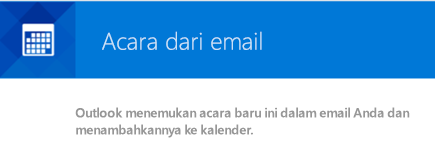 Outlook dapat membuat acara dari pesan email Anda