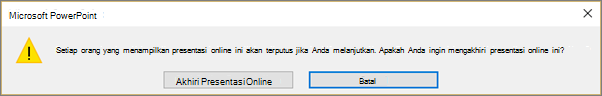 Memperlihatkan dialog untuk mengakhiri presentasi online PowerPoint