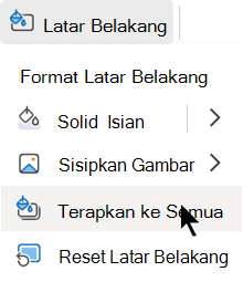 Terapkan format ini ke semua slide di presentasi saya.