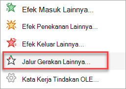 Tempat menemukan lebih banyak jalur gerakan daripada jalur gerakan saja di menu Tambahkan Animasi.