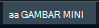 tombol Gambar Mini