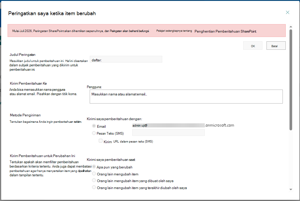 Memperlihatkan dialog Pembuatan peringatan dengan banner yang menjelaskan Pemberitahuan SharePoint dihentikan