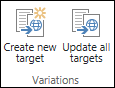 Dua ikon dari tab variasi pita. Ikon pertama adalah Buat target baru. Yang kedua adalah Perbarui semua target.
