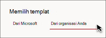 Gambar tab di pemilih templat situs yang berbunyi Dari organisasi Anda