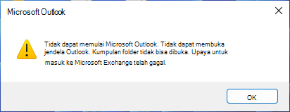 Pesan kesalahan yang mengindikasikan tidak bisa memulai Outlook