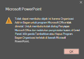 Gambar kesalahan PowerPoint: Tidak dapat membuka objek ini karena Add-in Bagan Organisasi untuk program Microsoft Office tidak terinstal.