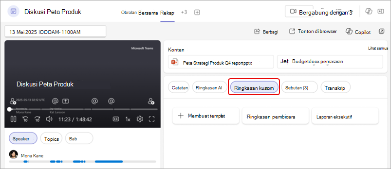 Cuplikan layar memperlihatkan ringkasan rekap Teams yang disesuaikan, menyoroti tombol Ringkasan kustom.