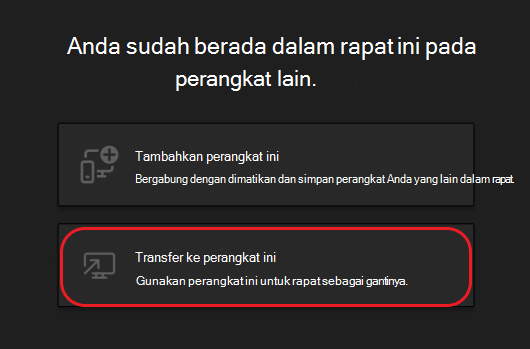 Tombol untuk menambahkan perangkat ini atau mentransfer ke perangkat ini