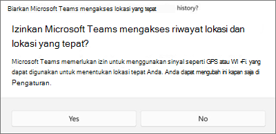 Kotak dialog persetujuan lokasi Teams