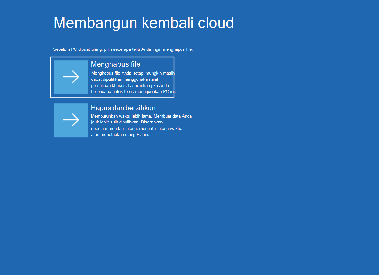 Cuplikan layar Build ulang Cloud dengan opsi Hapus file dan Hapus & sanitasi.