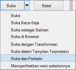 Buka dan Perbaiki