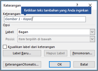 Ketikkan teks kustom opsional apa saja untuk keterangan dalam bidang label.