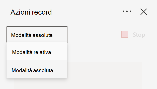 Scegli tra la modalità assoluta o relativa durante la registrazione delle azioni.