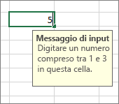 Messaggio di input visualizzato per una cella