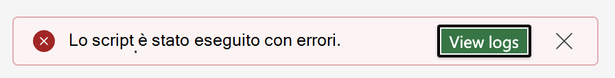 Selezionare Visualizza log per altre informazioni sugli errori.