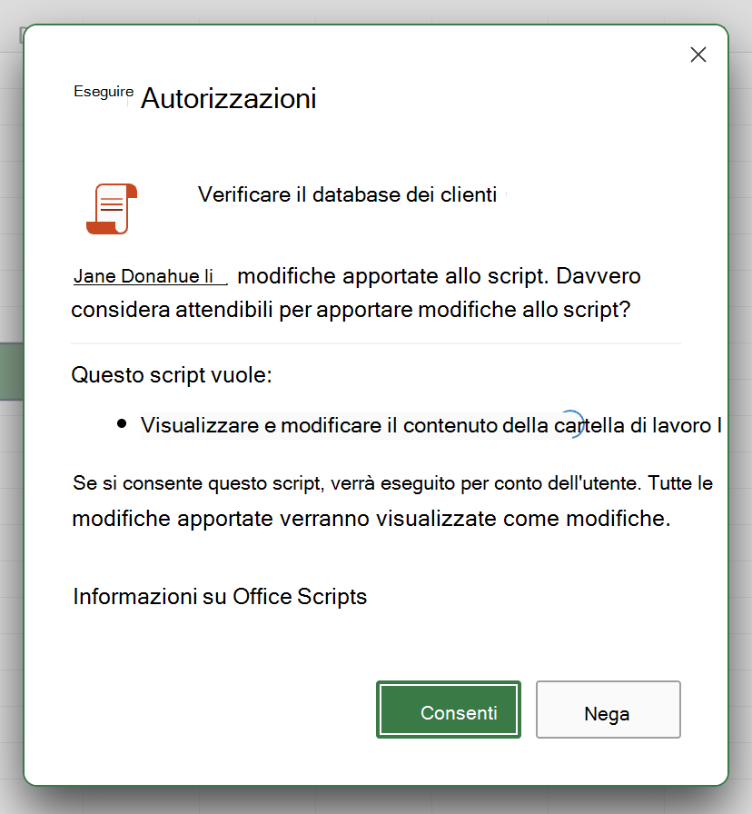 Consentire o rifiutare gli script di altri utenti dell'organizzazione.