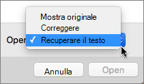 Fare clic su Apri > recupera testo, quindi aprire il documento danneggiato per provare il ripristino