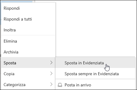 Screenshot che mostra il menu di scelta rapida con le opzioni Sposta in Posta in arrivo Evidenziata e Sposta sempre in Evidenziata.