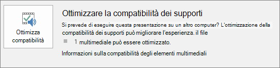 Screenshot del pulsante Ottimizza compatibilità in PowerPoint.