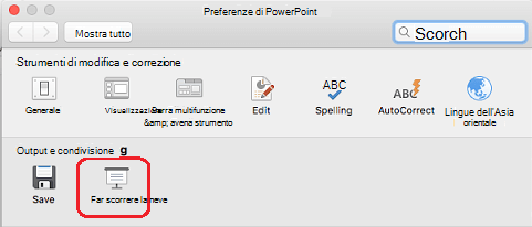 Nella finestra di dialogo Preferenze di PowerPoint, in Output e condivisione, fare clic su Presentazione.