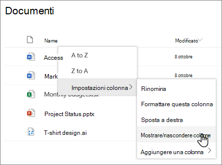 Impostazioni colonna > Opzione Mostra/Nascondi colonne quando è selezionata un'intestazione di colonna in un elenco o una raccolta moderna di SharePoint